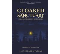 Cloaked Sanctuary: The Silent Epidemic