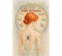 Clock Maker and the Red Widow
