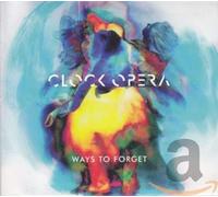 Clock Opera - Ways to Forget -Digi-