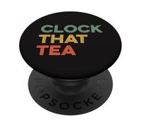 Clock That Tea Meme Teen Lie Tween Gen Z Slang Verità e pettegolezzi PopSockets PopGrip Adesivo