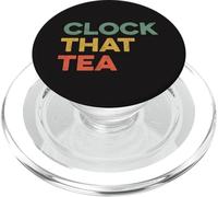 Clock That Tea Meme Teen Lie Tween Gen Z Slang Verità e pettegolezzi PopSockets PopGrip per MagSafe