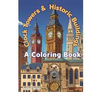 Clock Towers & Historic Buildings: Clock Towers of the World