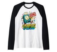 Clocking out in Tutti I Sensi della Parola Divertente Pensionamento Maglia con Maniche Raglan