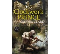 Clockwork Prince: Volume 2