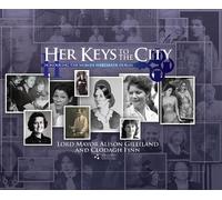 Clodagh Finn Alison Gilliland Her Keys to the City (Copertina rigida)