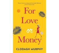 Clodagh Murphy For Love or Money (Tascabile)