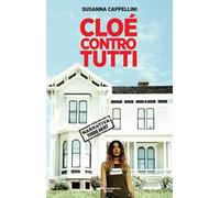 Cloé contro tutti