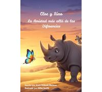 Cloé y Rino: La Amistad más allá de las Diferencias