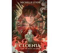 Cloenia: Under the Moon and Cross