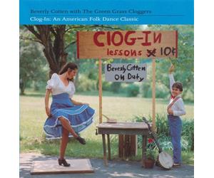 Clog In Riverdance Songs - Beverly Cotten (Audio cd)