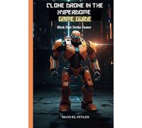Clone Drone In The Hyperdome Game Guide: Blink Fast Strike Faster