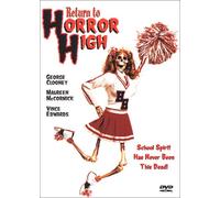 Clooney/Mccormick/Edwards - Return to Horror High