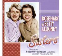 Clooney, Rosemary & Betty - Sisters