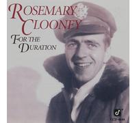 Clooney, Rosemary - For The Duration