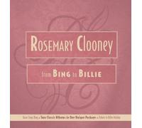 Clooney,Rosemary - From Bing to Billie