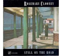 Rosemary Clooney – Still On The Road