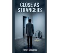 Close as Strangers