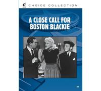 Close Call For Boston Blackie, A (DVD)