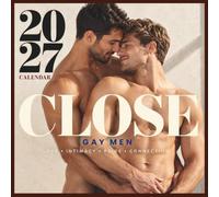 CLOSE - GAY PRIDE 2027 CALENDAR: Him & Him, Romance, Connection, Partnership & Everyday Life Together