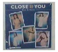 Close II You - Nice & Nasty