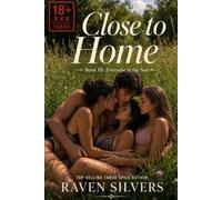 Close To Home: Book III: Everyone in the Sun: 3