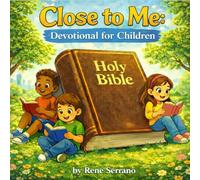Close to Me: Devotional for Children
