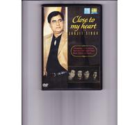Close to My Heart (Jagjit Singh)