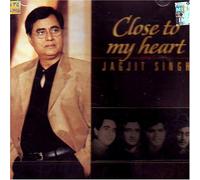 Close to my heart-Jagjitsingh
