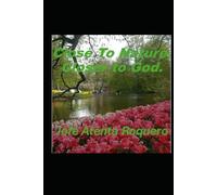 CLOSE TO NATURE, CLOSER TO GOD