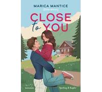 Close to you. Ediz. italiana