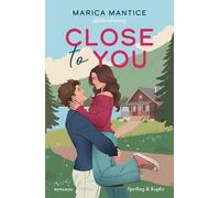 Close to you. Ediz. italiana