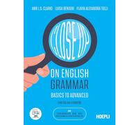CLOSE UP. ENGLISH GRAMMAR. FROM BASICS TO ADVANCED. FOR ITALIAN LEARNERS. CON CO