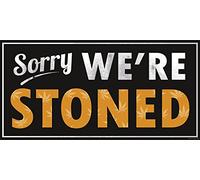 Close Up Impressione d'arte Janette - Sorry We're Stoned (61cm x 30,5cm)