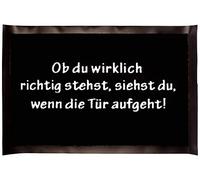 Close Up Zerbino "Wenn du davvero davvero richtig stehst. ca. 60 x 40 cm grande