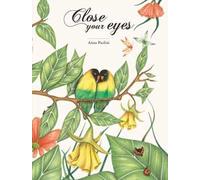 Close your eyes. Ediz. italiana e inglese
