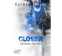 Closer