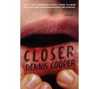 Closer: A Novel: 1