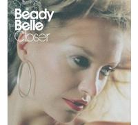 Closer by Beady Belle (2005-06-13)