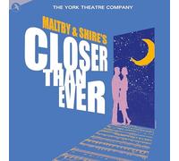 The York Theatre Company Maltby & Shire's Closer Than Ever (CD) Album