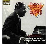 Closeup in Swing & A New Kind of Love by Erroll Garner