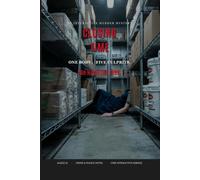Closing Time: An Interactive Murder Mystery - One Body, Five True Endings