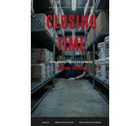 Closing Time: An Interactive Murder Mystery - One Body, Five True Endings
