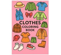 CLOTHES COLORING BOOK: FUN ENGLISH STUDY