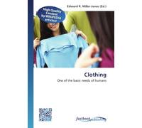 Clothing: One of the basic needs of humans