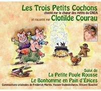 Clotilde Courau Les Trois Petits Cochons: Suivi De La Petite Poule Rousse, (CD)