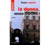 Clotilde e la Donna Senza Nome - [Le Lettere]