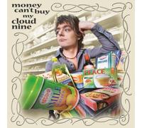 Cloud 9 - Money Can'T Buy My Cloud Nine