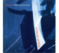 Cloud 9 - Music For Young Flyers - Cd