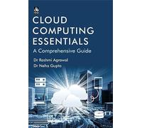 Cloud Computing Essentials: A Comprehensive Guide