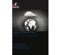 CLOUD COMPUTING: Fondamenti, Architetture e Paradigmi Avanzati